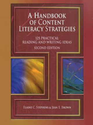 Handbook of Content Literacy Strategies