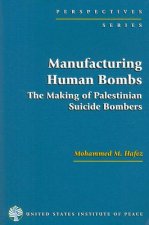 Manufacturing Human Bombs