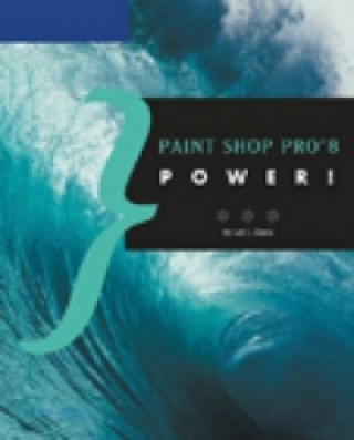 Paint Shop Pro 8 Power!