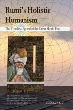 Rumi's Holistic Humanism