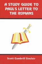 Study Guide to Paul's Letter to the Romans