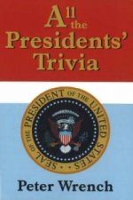 All the Presidents' Trivia