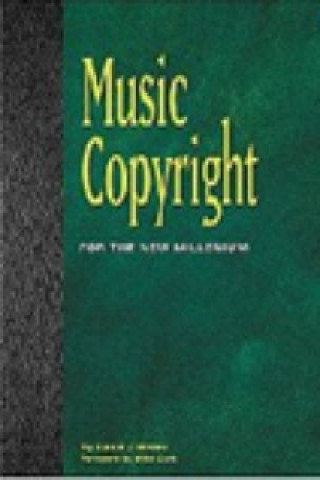 Music Copyright for the New Millenium