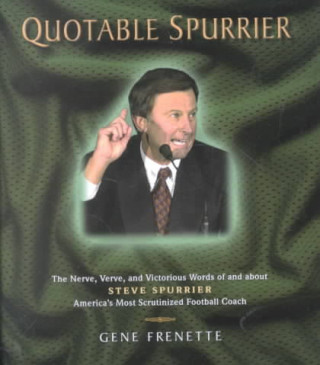 Quotable Spurrier