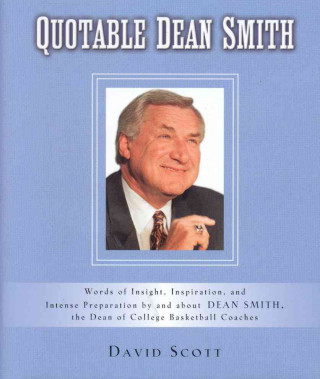 Quotable Dean Smith