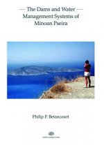 Dams and Water Management Systems of Minoan Pseira