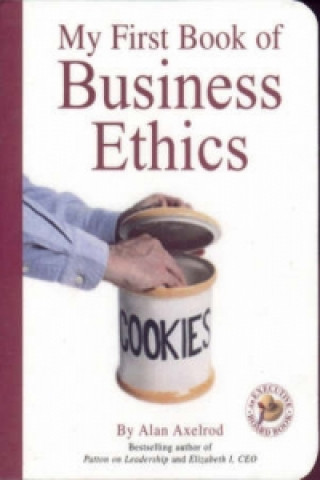 My First Book of Business Ethics