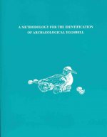 Methodology for the Identification of Archaeological Eggshells