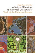 Aboriginal Paintings of the Wolfe Creek Crater
