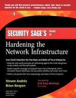 Security Sage's Guide to Hardening the Network Infrastructure