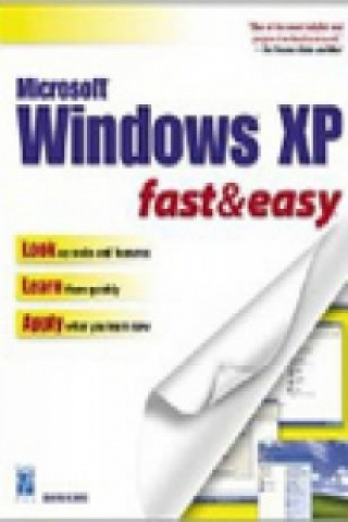 Windows XP Fast and Easy