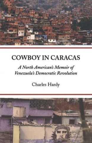 Cowboy in Caracas