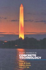 Proceedings of the First International Conference on Recent Advances in Concrete Technology