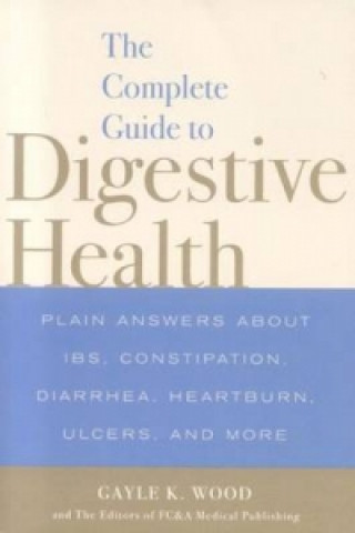 Complete Guide to Digestive Health