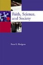 Faith, Science, and Society