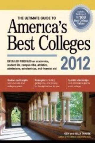 Ultimate Guide to America's Best Colleges 2012