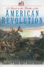 Guide to the Battles of the American Revolution