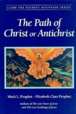 Path of Christ or Antichrist