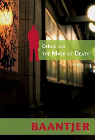 DeKok and the Mask of Death