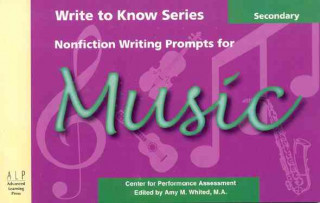 Write to Know: Nonfiction Writing Prompts for Secondary Music