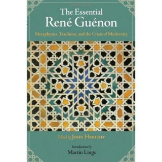 Essential Rene Guenon