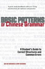 Basic Patterns of Chinese Grammar