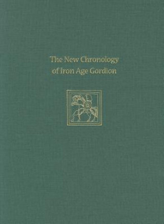 New Chronology of Iron Age Gordion