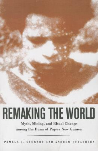 Remaking the World