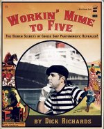 Workin' Mime to Five