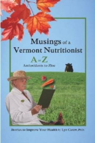 Musings of a Vermont Nutritionist
