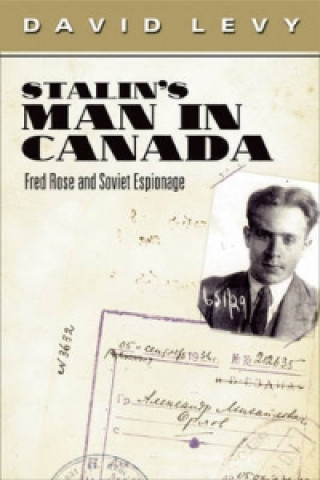 Stalin's Man in Canada