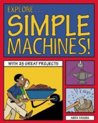 Explore Simple Machines!