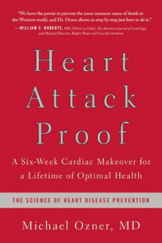 Heart Attack Proof