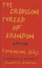 Crimson Thread of Abandon Stories
