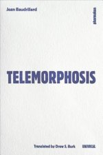 Telemorphosis