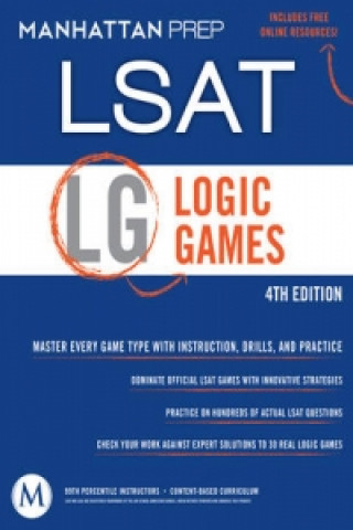 Logic Games LSAT Strategy Guide