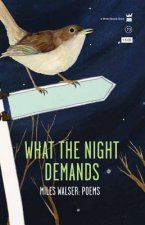 What The Night Demands