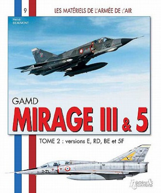 Mirage III - Tome 2