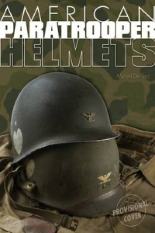 American Paratrooper Helmets