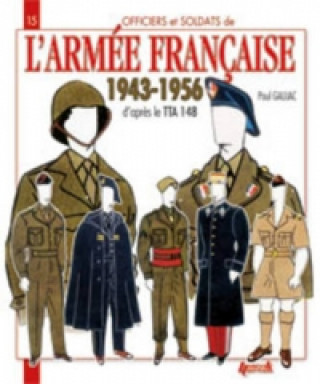 L'Armee Francaise 1943-1956