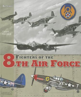 Fighters of the 8th Air Force