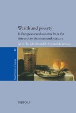 Wealth and Poverty in European Rural Societies from the Sixteenth to the Nineteenth Century