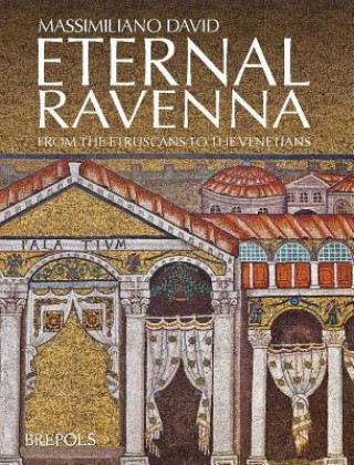 Eternal Ravenna