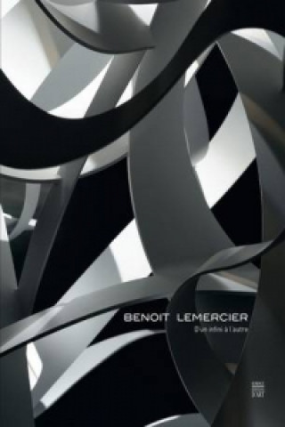 Benoit Lemercier: From One Infinity to Another