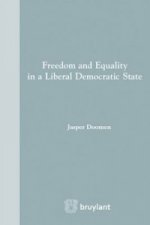 Freedom and Equality in a Liberal Democratic State