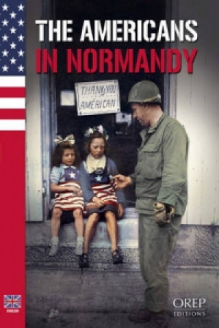 Americans in Normandy