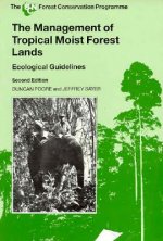 Management of Tropical Moist Forest Lands