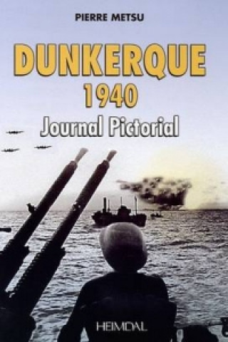 Dunkerque May - June 1940