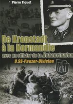 De Kronstadt a La Normandie Avec Un Officier De La Hohenstaufen