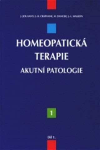 Homeopatická terapie - 1. díl